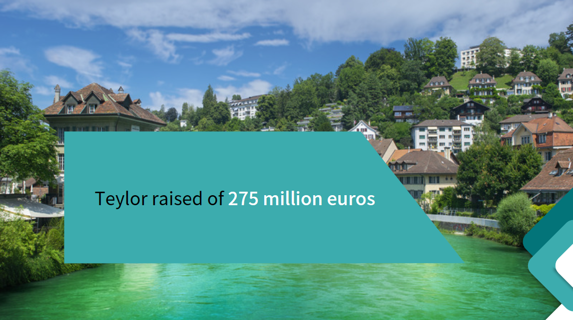 TEYLOR RAISES 275 MILLION EUROS IN FRESH CAPITAL