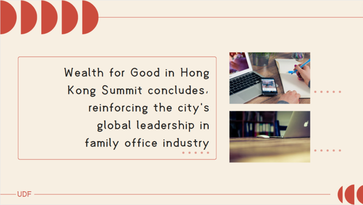 Wealth for Good in Hong Kong Summit concludes, reinforcing the city's global leadership in family office industry