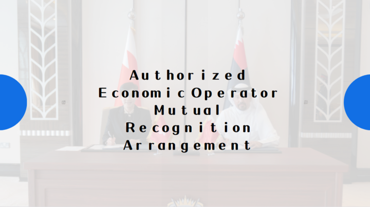Hong Kong Customs signs Authorized Economic Operator Mutual Recognition Arrangement with Bahrain Customs Affairs