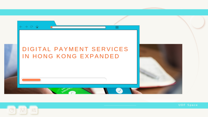 Digital payment services in Hong Kong expanded