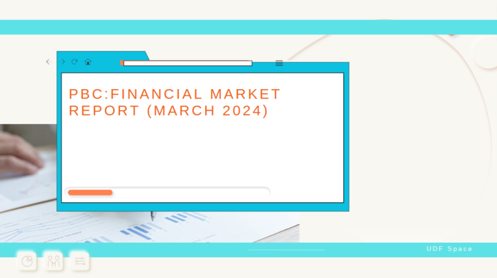 PBC:Financial Market Report (March 2024)