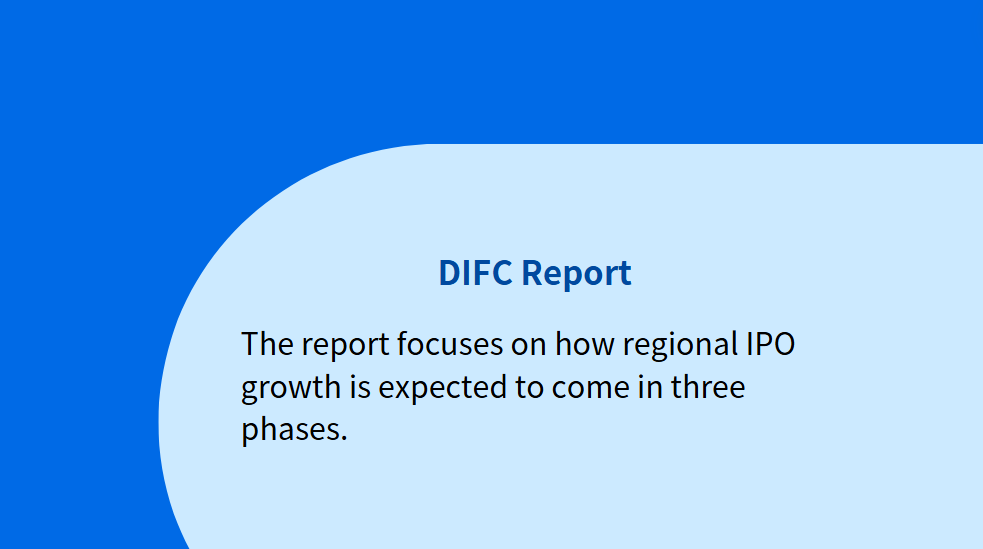 DIFC publishes report on regional outlook for banking, capital markets