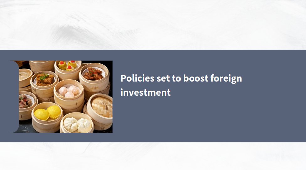 Policies set to boost foreign investment