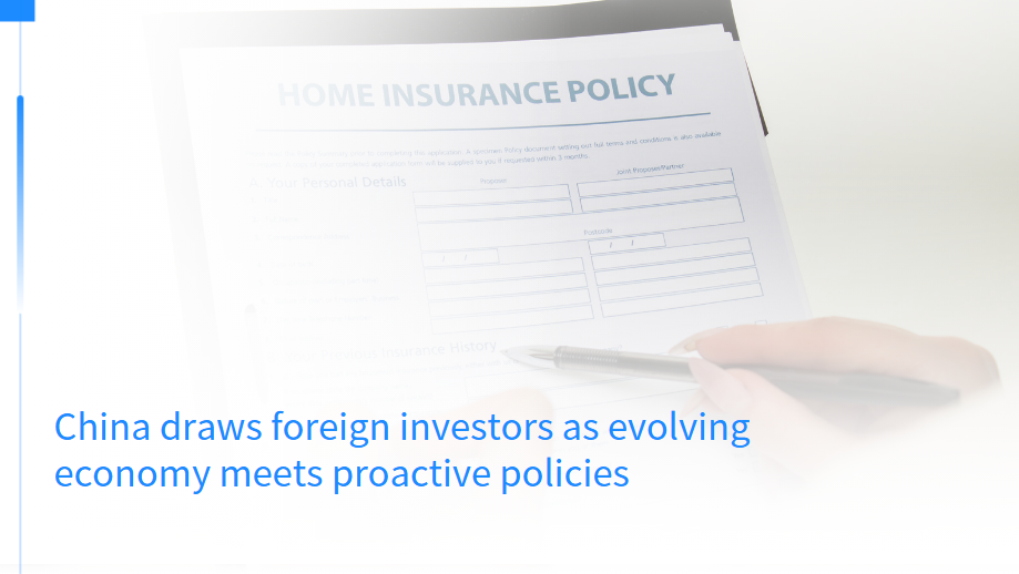 China draws foreign investors as evolving economy meets proactive policies