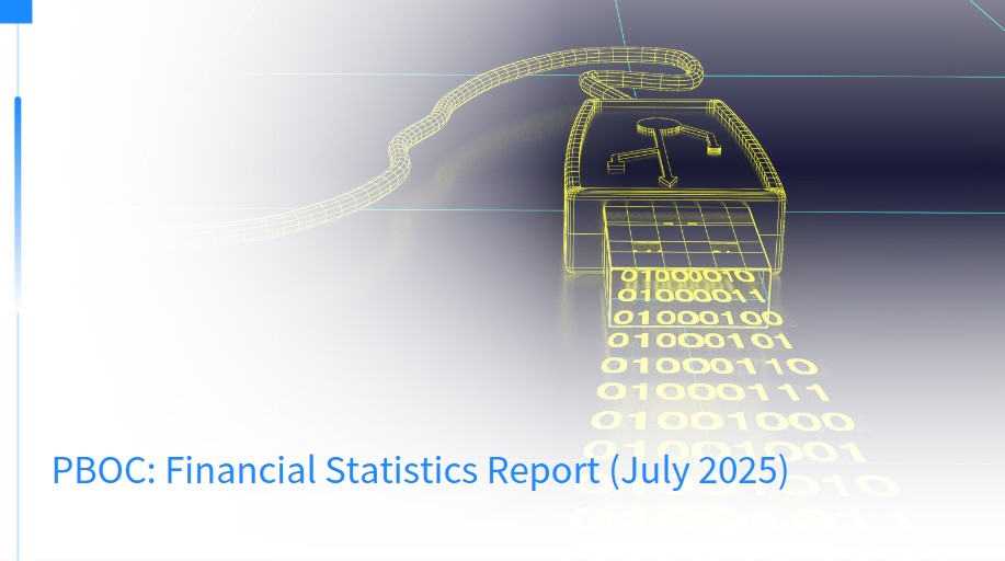 PBOC: Financial Statistics Report (July 2025)