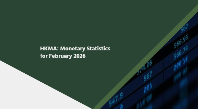 HKMA: Monetary Statistics for February 2026